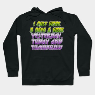 Over Worked Hoodie